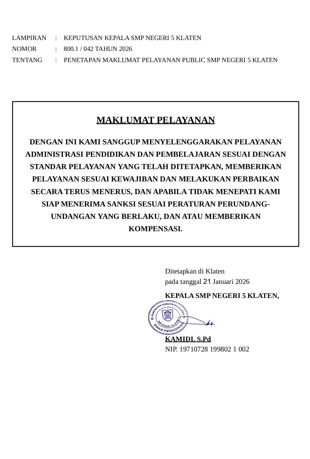 Maklumat Pelayanan SMPN 5 Klaten — Keputusan Kepala Sekolah No. 800.1/042 Tahun 2026 dengan tanda tangan Kamidi, S.Pd